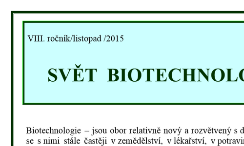 Svět biotechnologií - listopad 2015