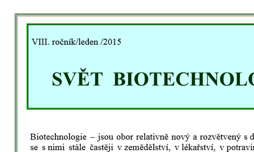 Svět biotechnologií - leden 2015