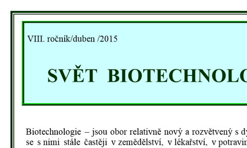 Svět biotechnologií - duben 2015